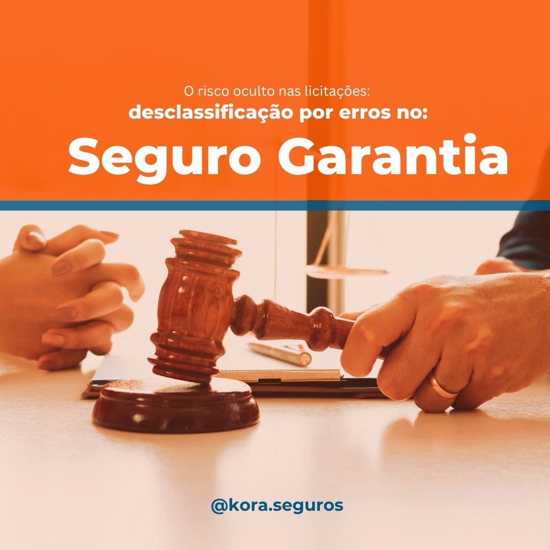 Seguro Garantia para Licitações: 5 Erros Fatais
